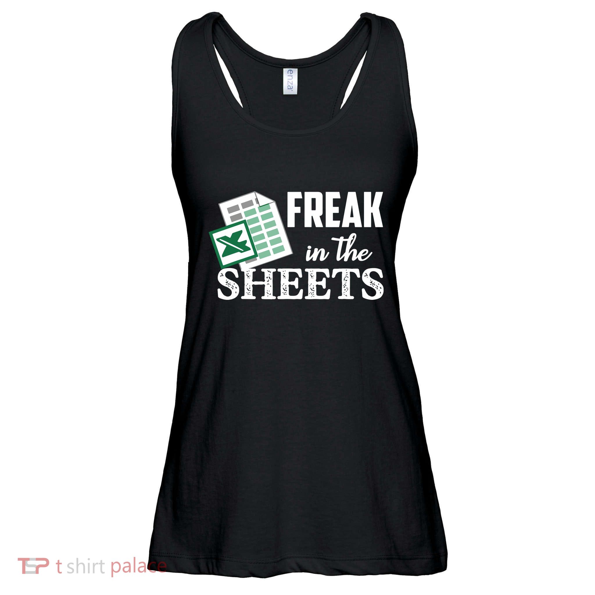 Freak In The Excel Sheets Funny Accountant Spreadsheet Ladies Essential Flowy Tank