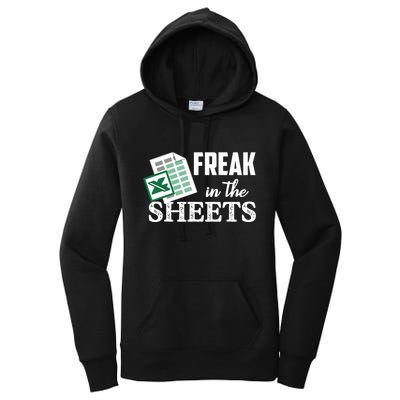 Freak In The Excel Sheets Funny Accountant Spreadsheet Women's Pullover Hoodie
