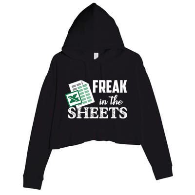 Freak In The Excel Sheets Funny Accountant Spreadsheet Crop Fleece Hoodie