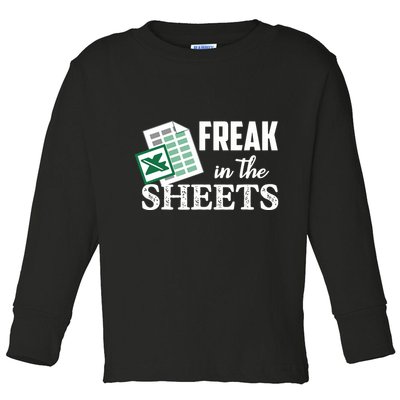 Freak In The Excel Sheets Funny Accountant Spreadsheet Toddler Long Sleeve Shirt
