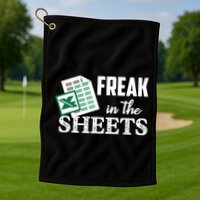 Freak In The Excel Sheets Funny Accountant Spreadsheet Golf Towel