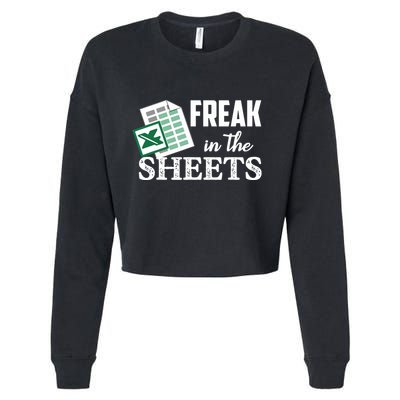 Freak In The Excel Sheets Funny Accountant Spreadsheet Cropped Pullover Crew