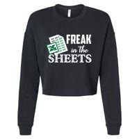 Freak In The Excel Sheets Funny Accountant Spreadsheet Cropped Pullover Crew