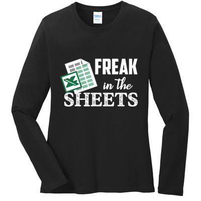 Freak In The Excel Sheets Funny Accountant Spreadsheet Ladies Long Sleeve Shirt