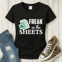 Freak In The Excel Sheets Funny Accountant Spreadsheet Womens T-Shirt