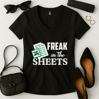 Freak In The Excel Sheets Funny Accountant Spreadsheet Women's V-Neck T-Shirt