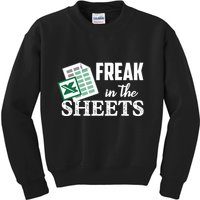 Freak In The Excel Sheets Funny Accountant Spreadsheet Kids Sweatshirt