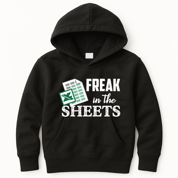 Freak In The Excel Sheets Funny Accountant Spreadsheet Kids Hoodie
