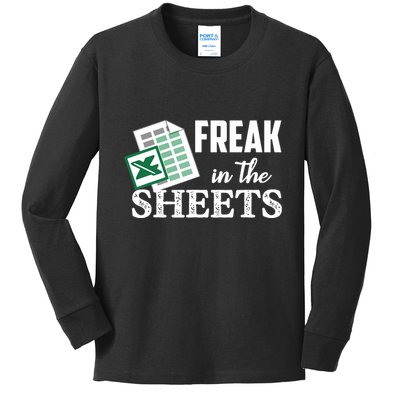 Freak In The Excel Sheets Funny Accountant Spreadsheet Kids Long Sleeve Shirt