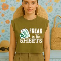 Freak In The Excel Sheets Funny Accountant Spreadsheet Garment-Dyed Women's Muscle Tee