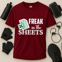 Freak In The Excel Sheets Funny Accountant Spreadsheet Performance Shirt