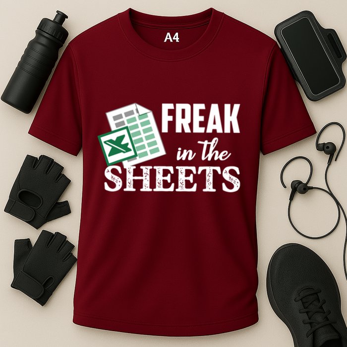 Freak In The Excel Sheets Funny Accountant Spreadsheet Performance Shirt