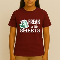 Freak In The Excel Sheets Funny Accountant Spreadsheet T-Shirt