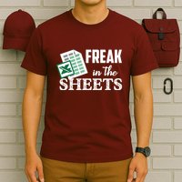 Freak In The Excel Sheets Funny Accountant Spreadsheet T-Shirt