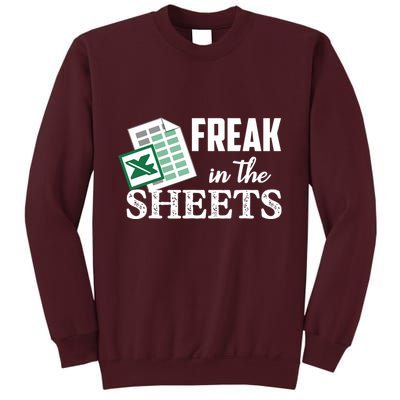 Freak In The Excel Sheets Funny Accountant Spreadsheet Tall Sweatshirt