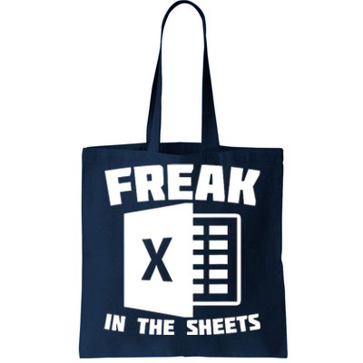 Freak In The Sheets Funny Accountant Analyst Secretary Tote Bag