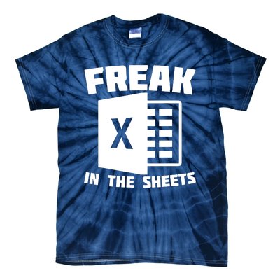 Freak In The Sheets Funny Accountant Analyst Secretary Tie-Dye T-Shirt