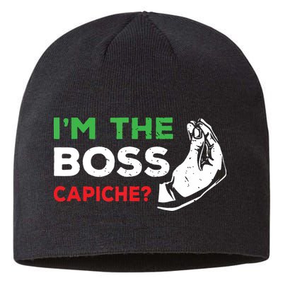 Funny Im The Boss Italian Nonna Nonno Capiche Humor Gift Sustainable Beanie