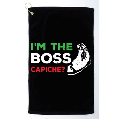 Funny Im The Boss Italian Nonna Nonno Capiche Humor Gift Golf Towel
