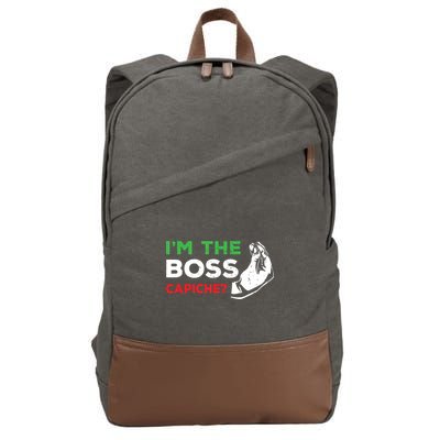 Funny Im The Boss Italian Nonna Nonno Capiche Humor Gift Cotton Canvas Backpack