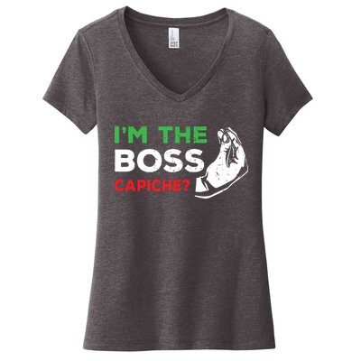 Funny Im The Boss Italian Nonna Nonno Capiche Humor Gift Women's V-Neck T-Shirt