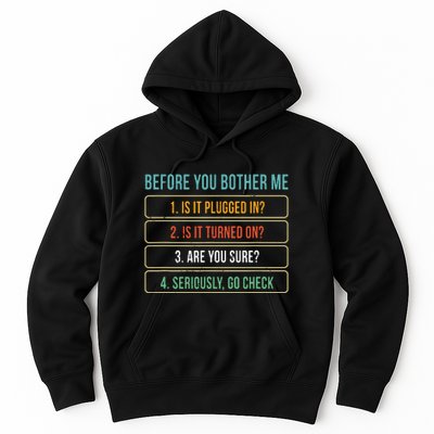 Funny Information Technology Tech Technical Support Gift Hoodie