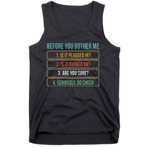 Funny Information Technology Tech Technical Support Gift Tank Top