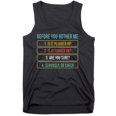 Funny Information Technology Tech Technical Support Gift Tank Top