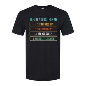 Funny Information Technology Tech Technical Support Gift Softstyle CVC T-Shirt