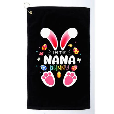 funny I'm The Nana Bunny easter day rabbit Platinum Collection Golf Towel