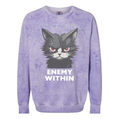 Funny IAm The Enemy Within For Cat LadyQuotesHarris Walz Colorblast Crewneck Sweatshirt