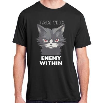 Funny IAm The Enemy Within For Cat LadyQuotesHarris Walz Adult ChromaSoft Performance T-Shirt