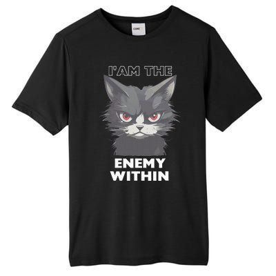 Funny IAm The Enemy Within For Cat LadyQuotesHarris Walz Tall Fusion ChromaSoft Performance T-Shirt