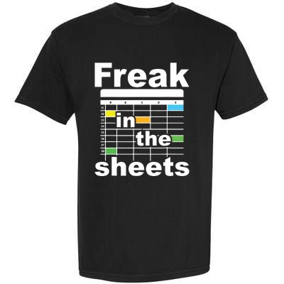 Freak In The Sheets Funny Accountant Analyst Secretary Garment-Dyed Heavyweight T-Shirt