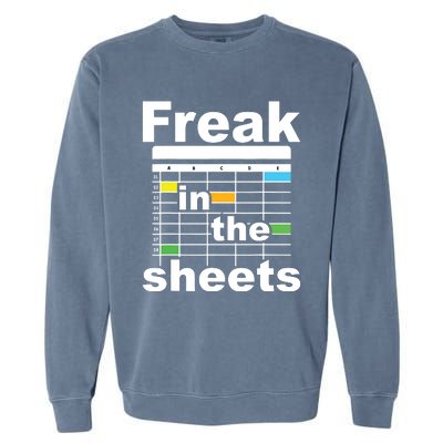 Freak In The Sheets Funny Accountant Analyst Secretary Garment-Dyed Sweatshirt