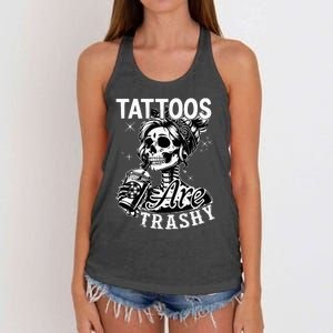 Funny Ink Tattoo Quote Tattoos Are Trashy Women's Knotted Racerback Tank