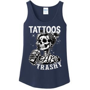 Funny Ink Tattoo Quote Tattoos Are Trashy Ladies Essential Tank