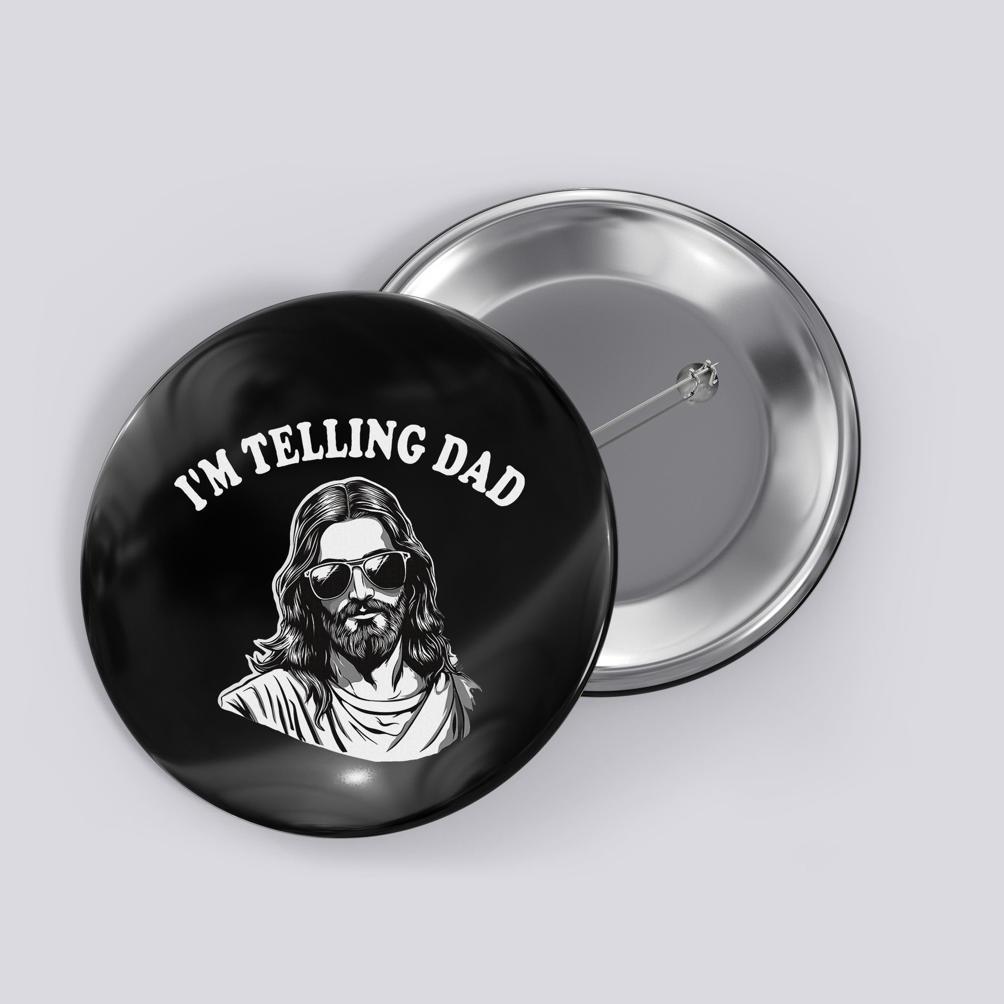Funny IM Telling Dad Religious Christian Jesus Meme Button