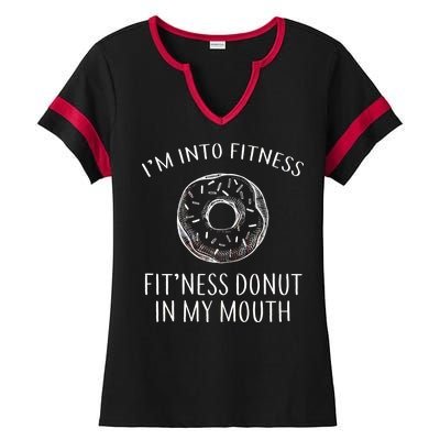 Fitness Fit'ness Donut In My Mouth Ladies Halftime Notch Neck Tee