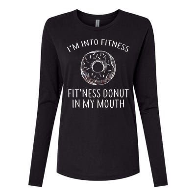 Fitness Fit'ness Donut In My Mouth Womens Cotton Relaxed Long Sleeve T-Shirt