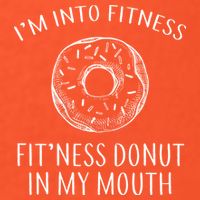 Fitness Fit'ness Donut In My Mouth Tall T-Shirt
