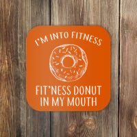 Fitness Fit'ness Donut In My Mouth Coaster