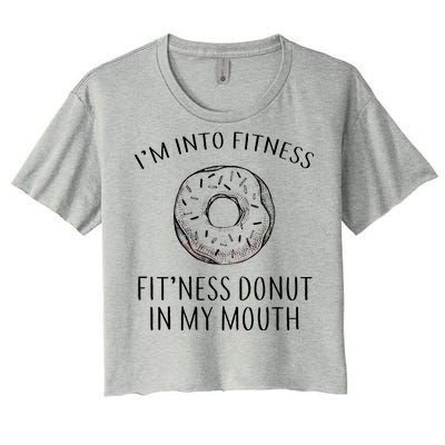 Fitness Fit'ness Donut In My Mouth Women's Crop Top Tee