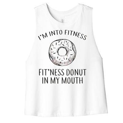 Fitness Fit'ness Donut In My Mouth Women's Racerback Cropped Tank