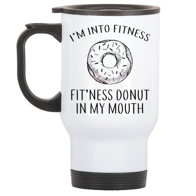 Fitness Fit'ness Donut In My Mouth Stainless Steel Travel Mug