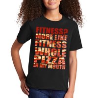 Fitness More Like Fitness Whole Pizza In My Mouth Kids T-Shirt