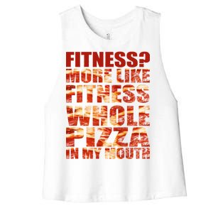 Fitness More Like Fitness Whole Pizza In My Mouth Women's Racerback Cropped Tank