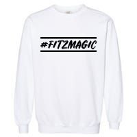 #Fitzmagic Garment-Dyed Sweatshirt