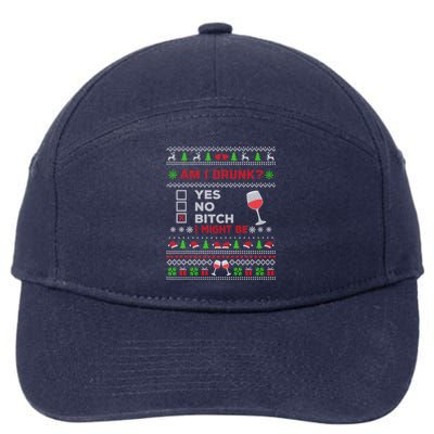 Funny Ing Ugly Christmas Am I Drunk? Bitch I Might Be Cool Gift 7-Panel Snapback Hat