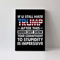 Funny If U Still Hate Trump After This Biden Canvas